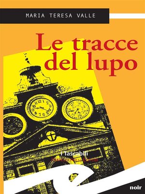 cover image of Le tracce del lupo